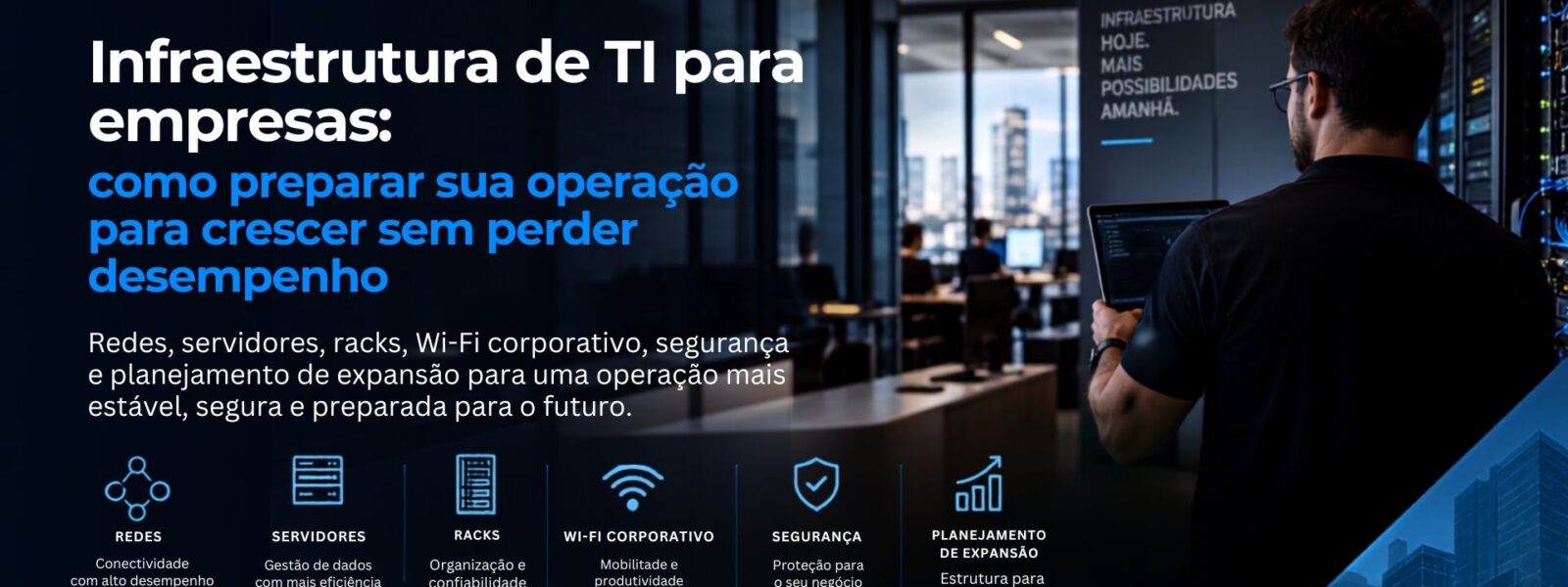 Infraestrutura de TI para empresas:
